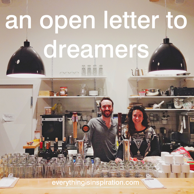 an open letter to dreamers